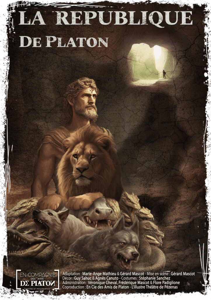 affiche de La République de Platon par la Compagnie Les Amis de Platon
